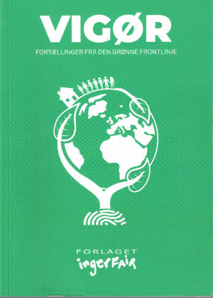 VIGOER-Fortaellinger-fra-den-groenne-frontlinje